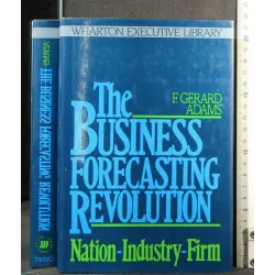 THE BUSINESS FORECASTING REVOLUTION
