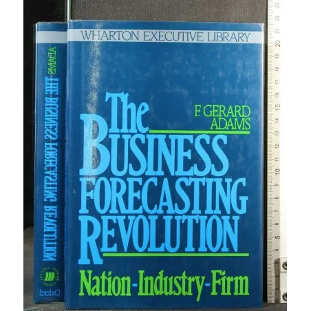 THE BUSINESS FORECASTING REVOLUTION