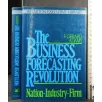 THE BUSINESS FORECASTING REVOLUTION