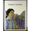 Disastro nascosto