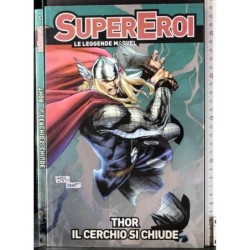 Supereroi le leggende Marvel 2. Thor il cerchio si chiude