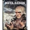 Meta-Baron. Tome 4