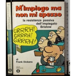 M'impiego ma non mi spezzo