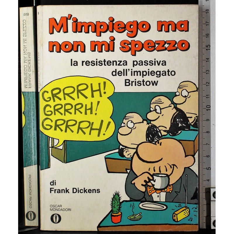 M'impiego ma non mi spezzo