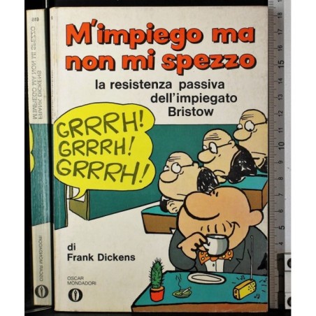 M'impiego ma non mi spezzo
