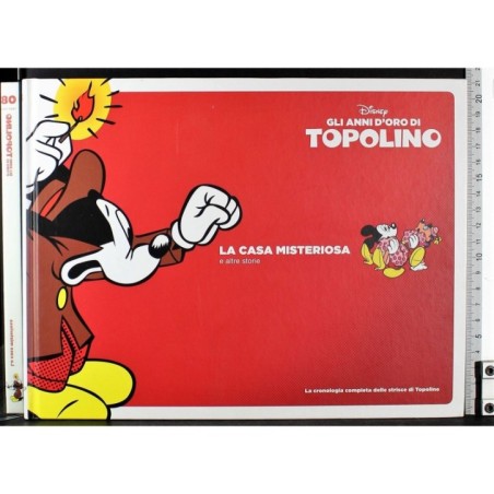 Gli anni d'oro di Topolino 8. La casa misteriosa e altre storie