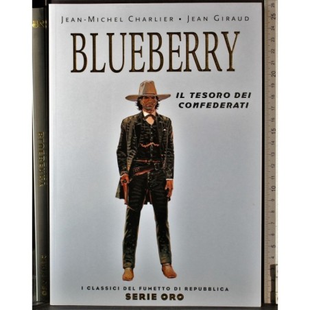 Serie oro 25. Blueberry. Il tesoro dei confederati