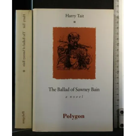 THE BALLAD OF SAWNEY BAIN. HARRY TAIT.