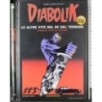 Diabolik. Altre vite re terrore. Visto da lontano. Parte 2