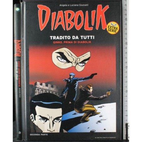 Diabolik. Tradito da tutti. Ginko. Prima Diabolik. Parte 2
