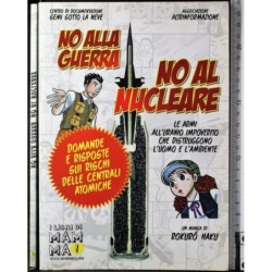 No alla guerra. No al nucleare
