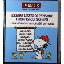 Peanuts Snoopy. Essere liberi di pensare fuori dagli schemi..