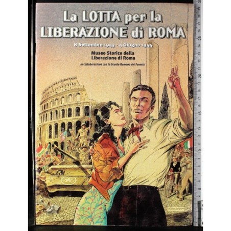 La lotta per la liberazione di Roma