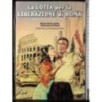 La lotta per la liberazione di Roma