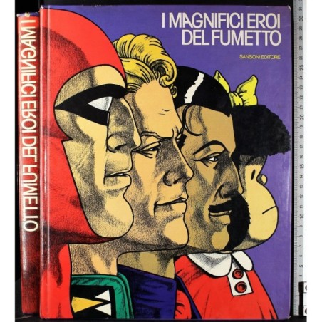 I magnifici eroi del fumetto