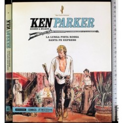 Ken Parker 9 Lunga pista rossa. Santa Fe express