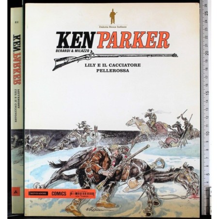 Ken Parker 13. Lily e il cacciatore. Pellerossa