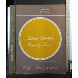 EJEMPLO Y LECCION. ANTONIO MACHADO. CYM.
