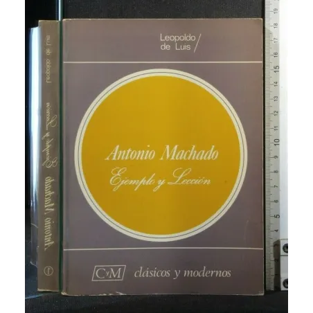 EJEMPLO Y LECCION. ANTONIO MACHADO. CYM.