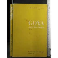 GOYA AND HIS TIMES CATALOGUE 3/6