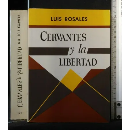 CERVANTES Y LA LIBERTAD VOL. 2