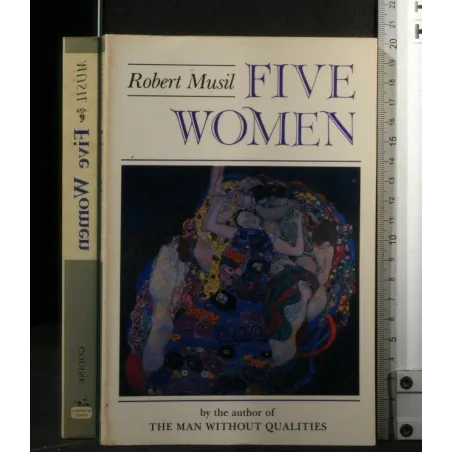 FIVE WOMEN. ROBERT MUSIL.