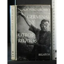 GERMINAL Y OTROS RELATOS