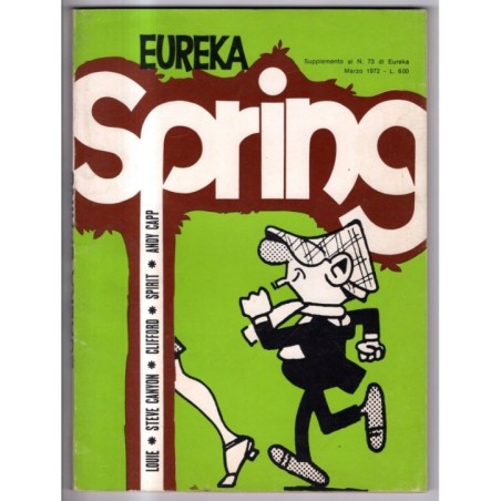 EUREKA - SUPPLEMENTO AL N 73, MARZO - 1972 - SPRING