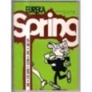 EUREKA - SUPPLEMENTO AL N 73, MARZO - 1972 - SPRING