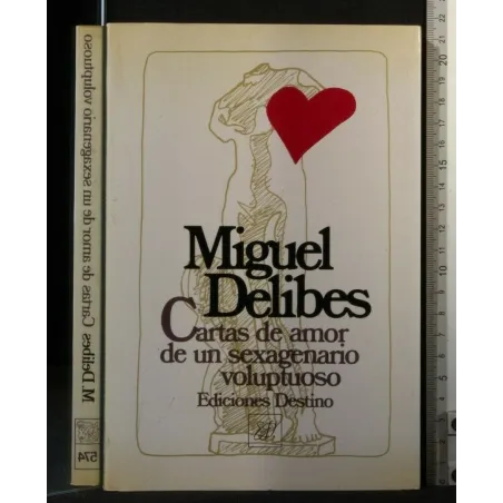 CARTAS DE AMOR DE UN SEXAGENARIO VOLUPTUOSO