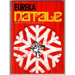EUREKA - SUPPLEMENTO AL N 26, DICEMBRE - 1969 - NATALE