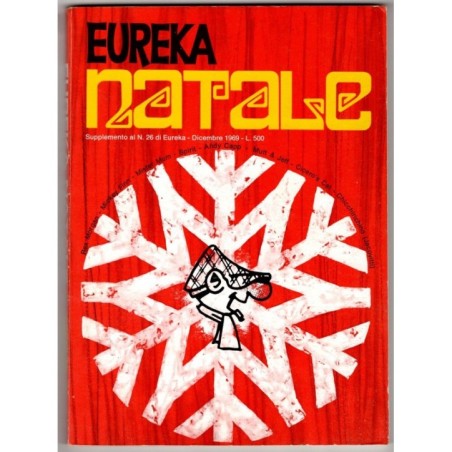 EUREKA - SUPPLEMENTO AL N 26, DICEMBRE - 1969 - NATALE