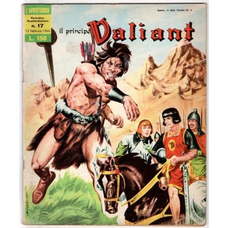 L'AVVENTUROSO. IL PRINCIPE VALIANT - N 17, 12 FEBBRAIO - 1966