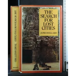 THE SEARCH FOR LOST CITIES