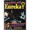 EUREKA! - N.10, OTTOBRE - 1983 - OCTOPUSSY. JAMES BOND 007