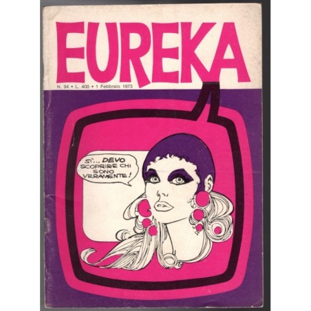 EUREKA - N.94, FEBBRAIO - 1973