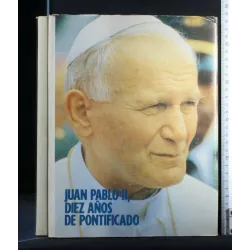 JUAN PABLO II, DIEZ ANOS DE PONTIFICADO. AA.VV. EDITORIAL