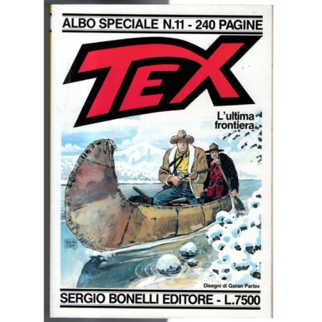 ALBO SPECIALE TEX - N 11 - 1997 - L'ULTIMA FRONTIERA