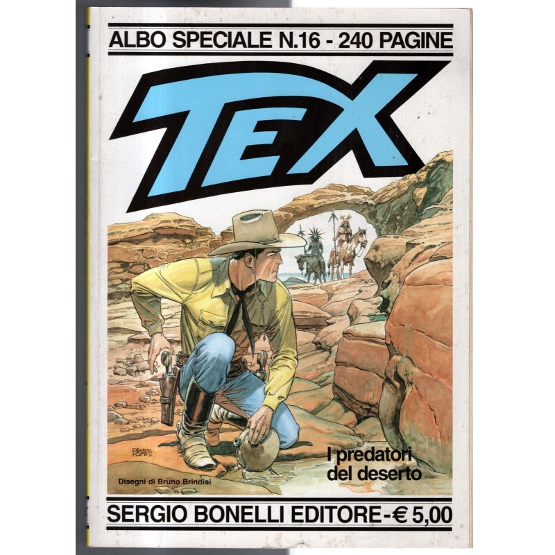 ALBO SPECIALE TEX - N 16 - 2002 - I PREDATORI DEL DESERTO