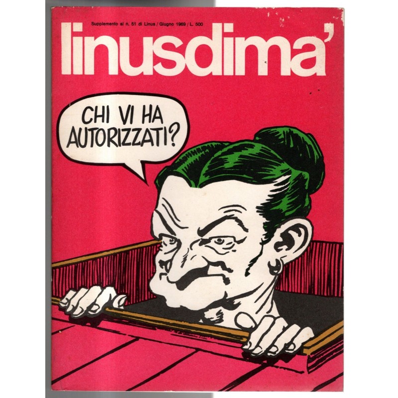 LINUS - SUPPLEMENTO AL N 51, GIUGNO - 1969 - LINUSDIMÀ