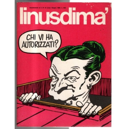 LINUS - SUPPLEMENTO AL N 51, GIUGNO - 1969 - LINUSDIMÀ