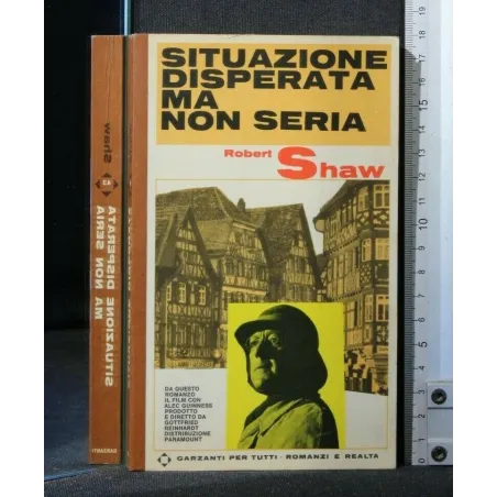 SITUAZIONE DISPERATA MA NON SERIA
