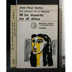 LOS CAMINOS DE LA LIBERTAD 3 LA MUERTE EN EL ALMA
