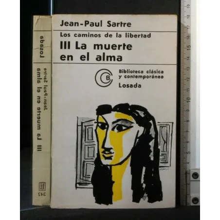 LOS CAMINOS DE LA LIBERTAD 3 LA MUERTE EN EL ALMA
