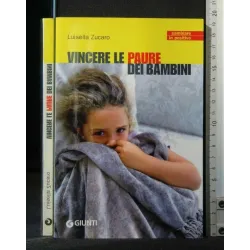 VINCERE LE PAURE DEI BAMBINI
