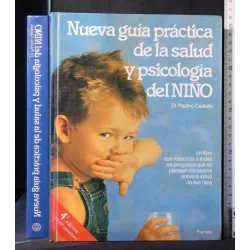 NUEVA GUIA PRACTICA DE LA SALUD Y PSICOLOGIA DEL NINO
