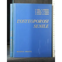 L'OSTEOPOROSI SENILE