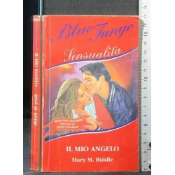 BLUE TANGO IL MIO ANGELO