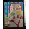 IL MANUALE DELLE RICETTE RAPIDE. AA.VV. VARIA CLUB.