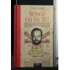 SESSO? FAI DA TE!